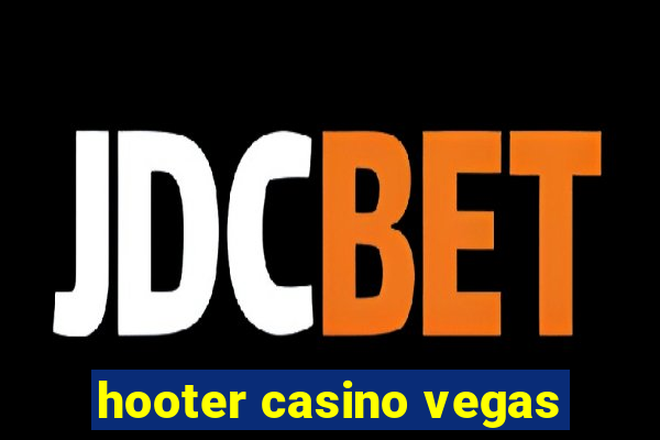 hooter casino vegas