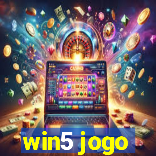 win5 jogo