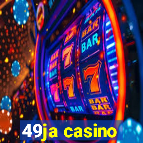 49ja casino