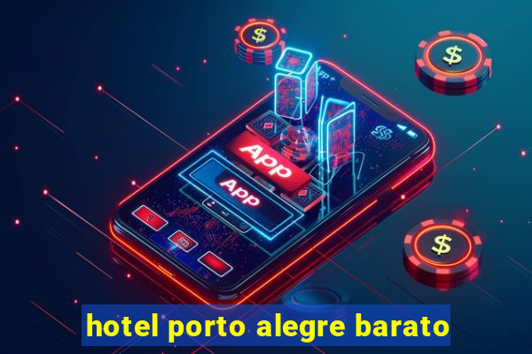 hotel porto alegre barato