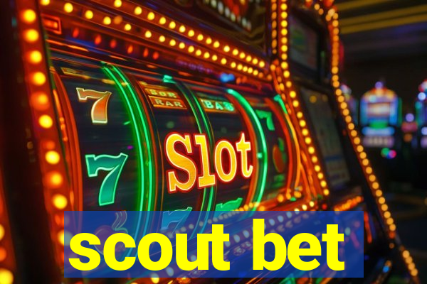 scout bet