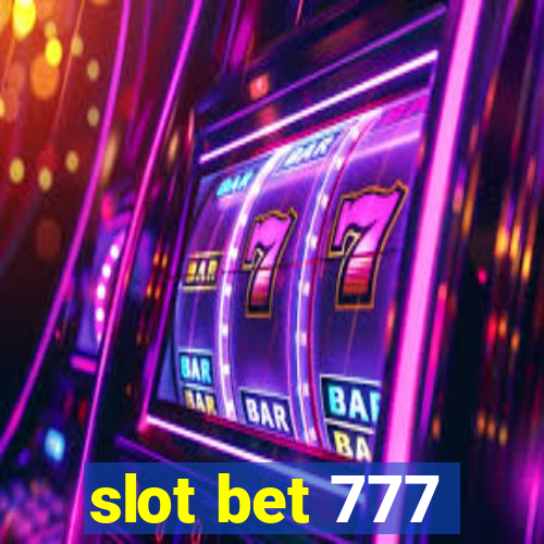 slot bet 777