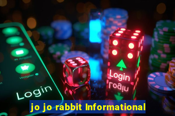 jo jo rabbit Informational