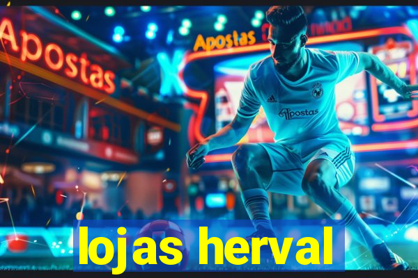 lojas herval