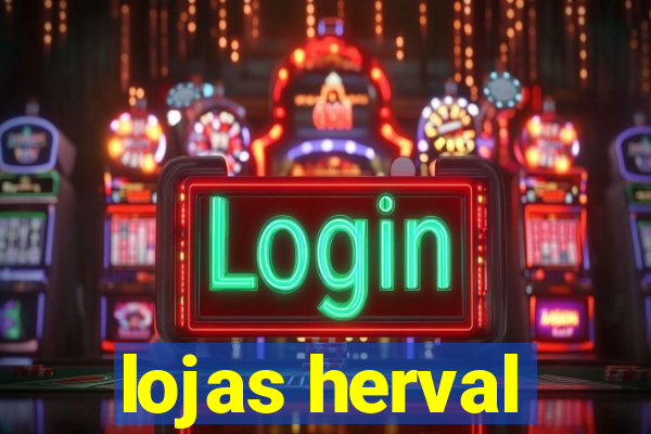 lojas herval