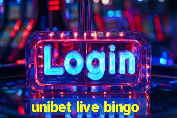 unibet live bingo