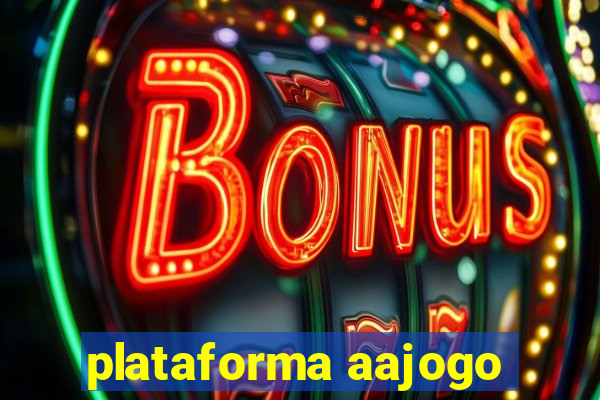 plataforma aajogo