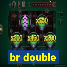 br double