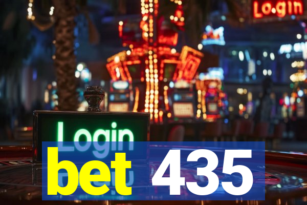 bet 435