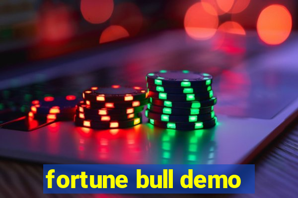 fortune bull demo