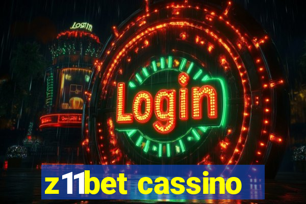 z11bet cassino