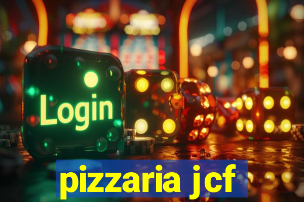 pizzaria jcf