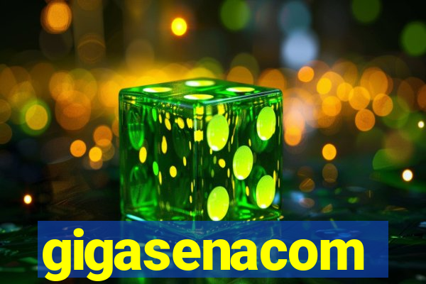 gigasenacom