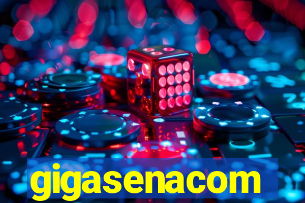 gigasenacom