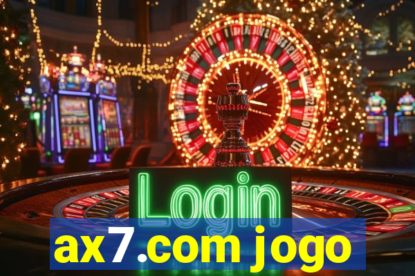 ax7.com jogo