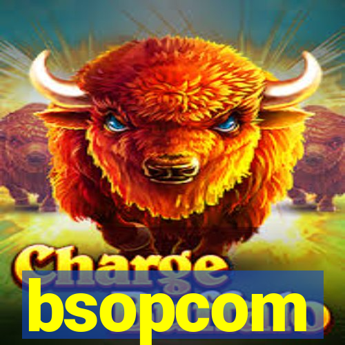 bsopcom