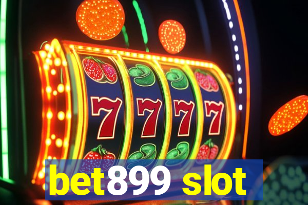 bet899 slot