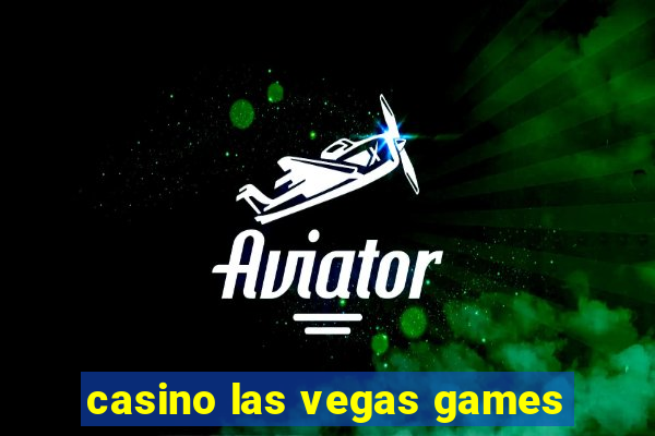 casino las vegas games