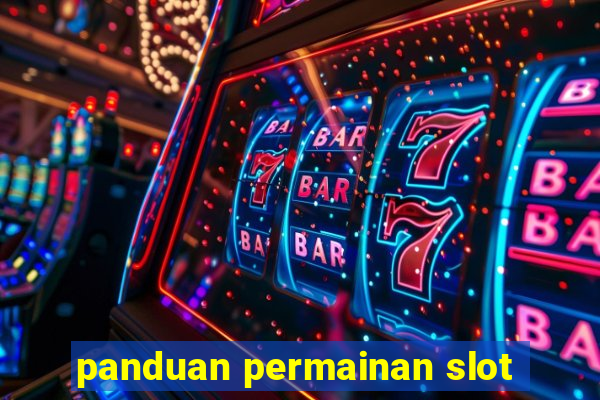 panduan permainan slot