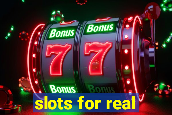 slots for real