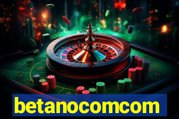 betanocomcom