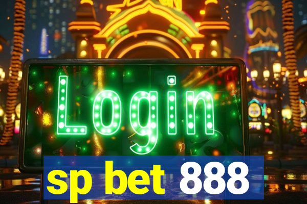 sp bet 888