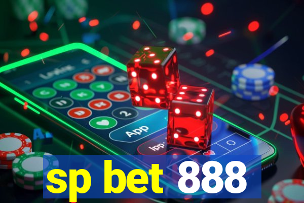 sp bet 888