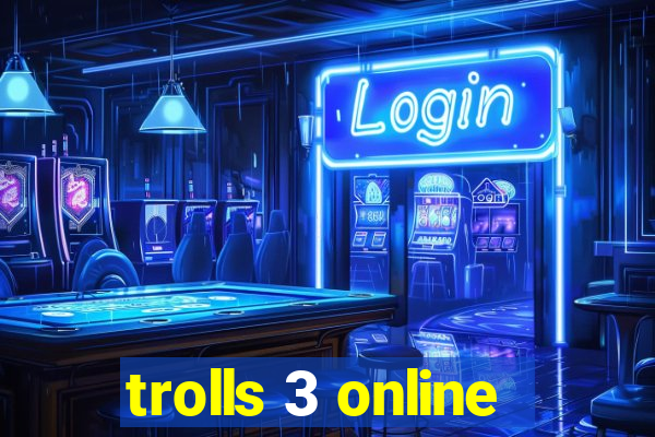 trolls 3 online