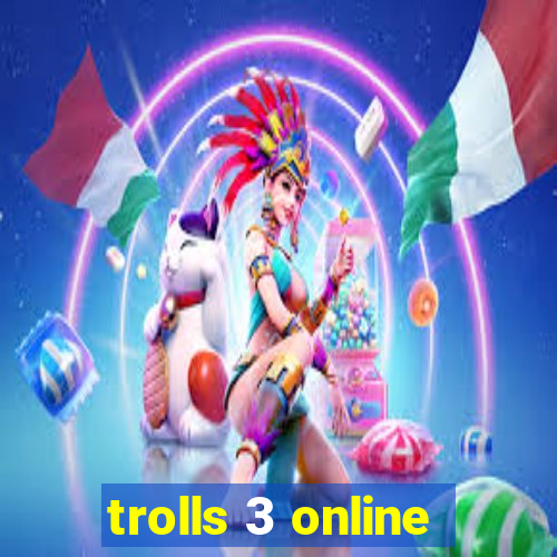 trolls 3 online