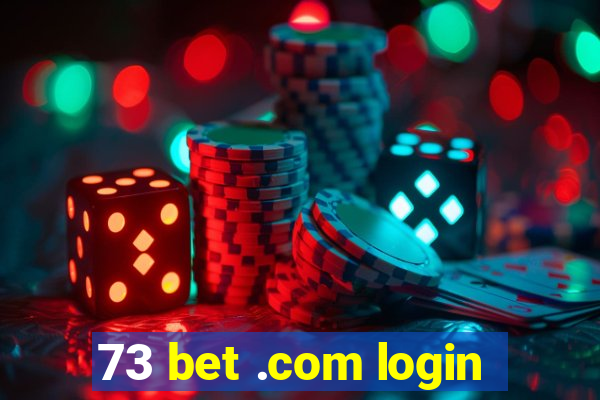 73 bet .com login