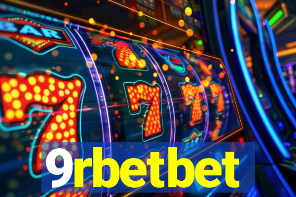 9rbetbet