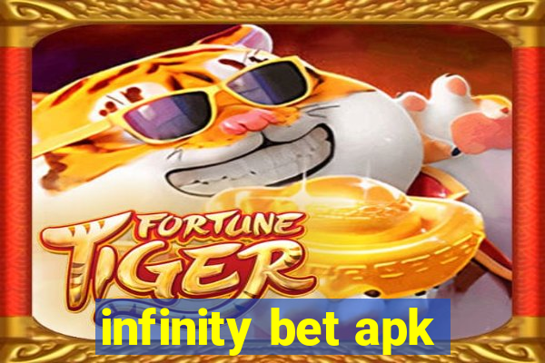 infinity bet apk