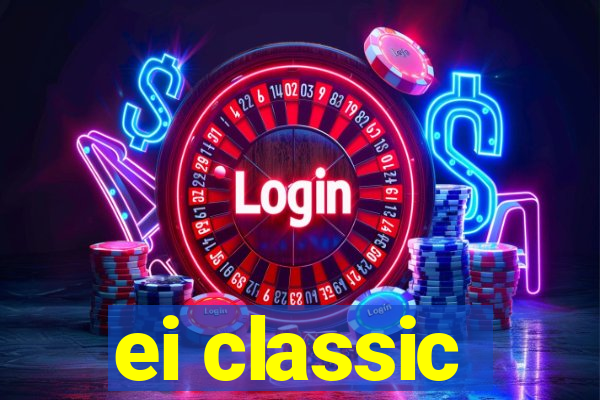 ei classic