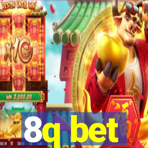 8q bet