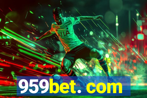 959bet. com