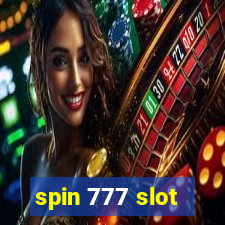 spin 777 slot