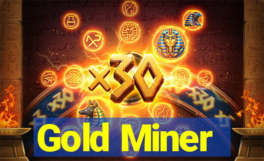 Gold Miner