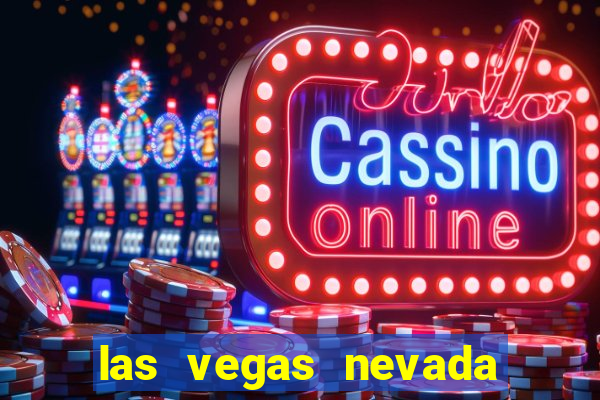 las vegas nevada casino hotels