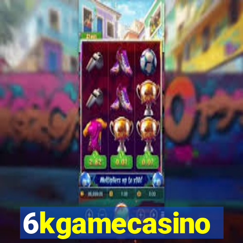 6kgamecasino