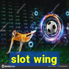 slot wing