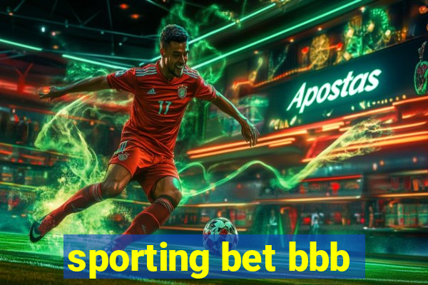 sporting bet bbb