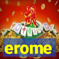 erome