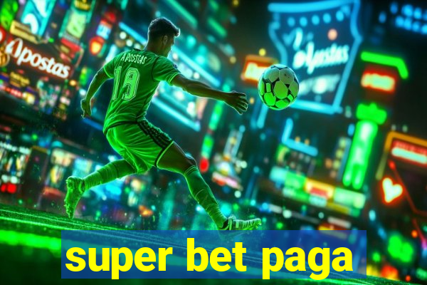 super bet paga