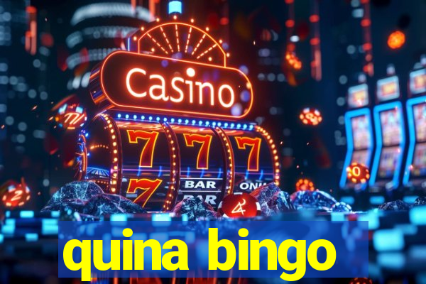 quina bingo