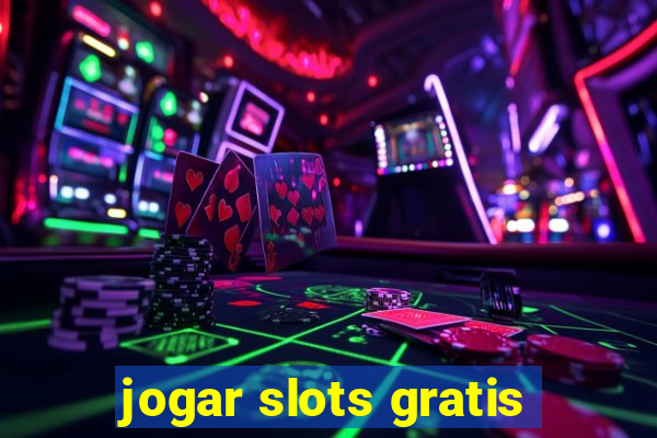 jogar slots gratis