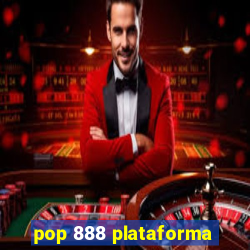 pop 888 plataforma