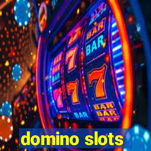 domino slots