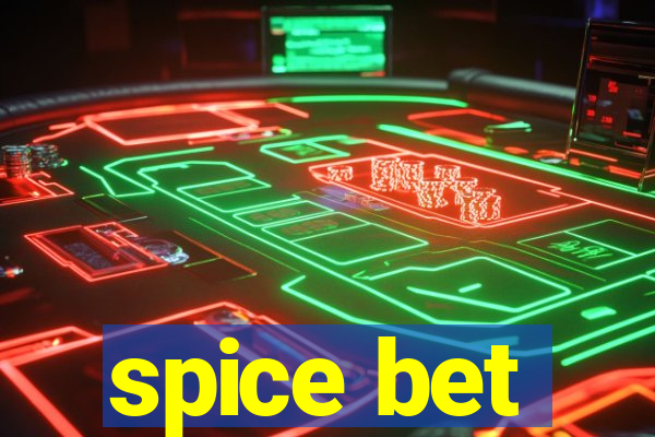 spice bet