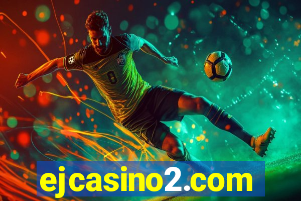 ejcasino2.com