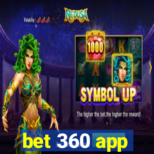 bet 360 app